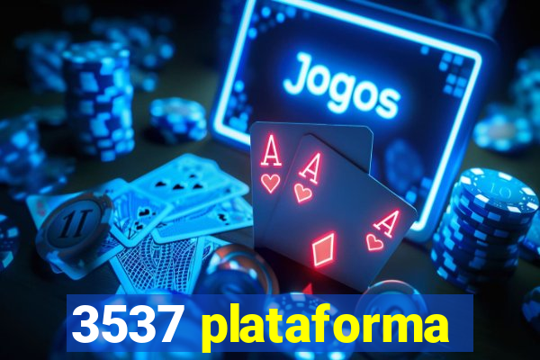 3537 plataforma